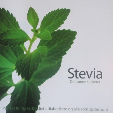 Steviabok - Det sunne sukkeret - Oppskrifter på Norsk!