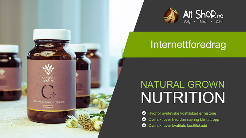 Natural Grown Nutrition